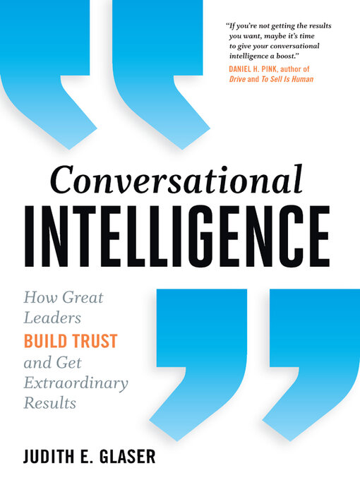 Title details for Conversational Intelligence by Judith E. Glaser - Available